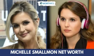 Michelle Smallmon Net Worth