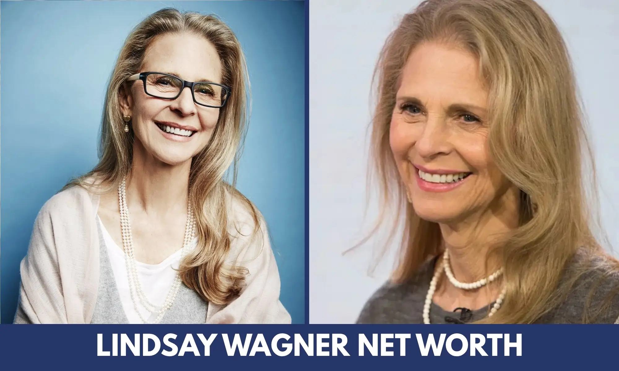 Lindsay Wagner Net Worth